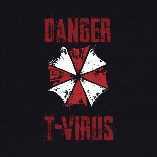 Danger T-Virus by horrorshirt